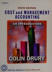 Cost- and management Accounting by Colin Drury